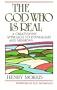 The God Who Is Real: A Creationist Approach to Evangelism and Missions