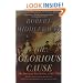 The Glorious Cause: The American Revolution, 1763-1789 (Oxford History of the United States)