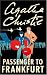 Passenger to Frankfurt (The Agatha Christie collection)