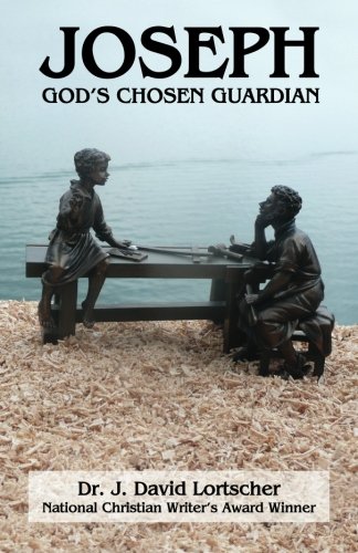 Joseph: God's Chosen Guardian