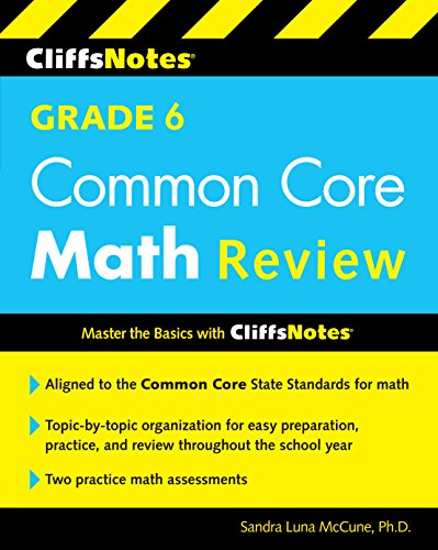 CliffsNotes Grade 6 Common Core Math Review