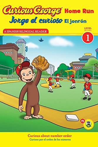 Jorge el curioso El jonrón / Curious George Home Run (CGTV Reader) (Spanish and English Edition)