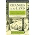 Changes in the Land: Indians, Colonists, and the Ecology of New England