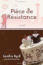 Piece de Resistance