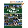 Legendary John Deere Tractors: A Photographic History