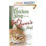 Chicken Soup for the Cat Lover's Soul: Stories of Feline Affection, Mystery and Charm (Chicken Soup for the Soul)