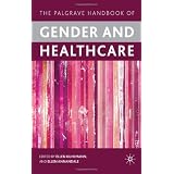 The Palgrave Handbook of Gender and Healthcare