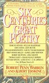 Six Centuries of Great Poetry