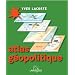 Atlas g�opolitique