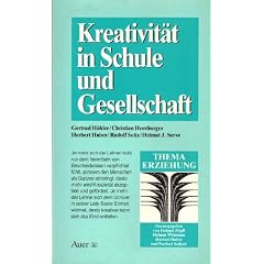 Kreativit�t in Schule und Gesellschaft