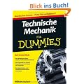 Technische Mechanik f�r Dummies (Fur Dummies)