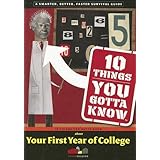 10 things you gotta know about your first year of college sparkcollege