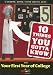 10 Things You Gotta Know About Your First Year of College (SparkCollege)