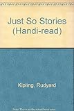 Just so stories : for little children