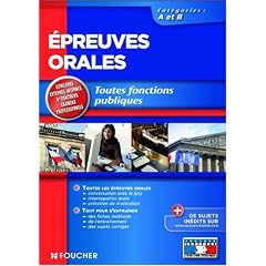 Epreuves orales : Toutes fonctions publiques Cat�gories A et B