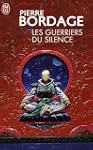 Les guerriers du silence