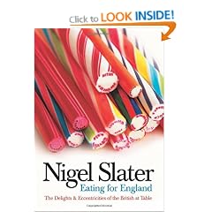 Eating for England: The Delights and Eccentricities of the British at Table