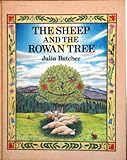 The sheep and the rowan tree