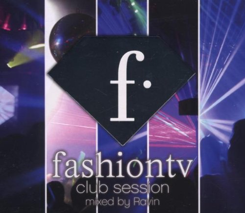 Fashion TV Club Session