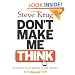 Don't Make Me Think: A Common Sense Approach to Web Usability