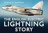 The English Electric Lightning story