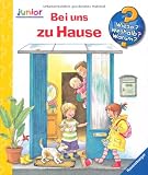 Bei uns zu Hause (Wieso? Weshalb? Warum? junior) - Doris R&uuml;bel