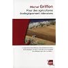 Pour des agricultures �cologiquement intensives