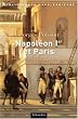 Napol�on Ier et Paris