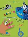 Zahlensalat und Rechenzauber: Geschichten, Gedichte und Spiele rund um die Zahlen - Christa Holtei