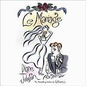 Le Mariage | [Diane Johnson]
