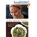 Super Natural Cooking: Five Delicious Ways to Incorporate Whole and Natural Foods into Your Cooking