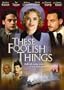 These Foolish Things
