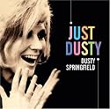Just Dusty