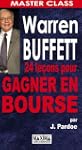 Warren Buffett 24 Lecons pour Gagner...