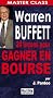 Warren Buffett 24 Lecons pour Gagner en Bourse