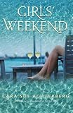 Girls' Weekend