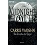 Die Stunde der J�ger: Midnight Hour 3 - Roman