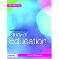 An Introduction to the Study of Education (David Fulton Books)