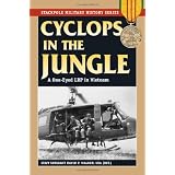 Cyclops in the Jungle: A One-Eyed LRP in Vietnam (Stackpole Military History Series)