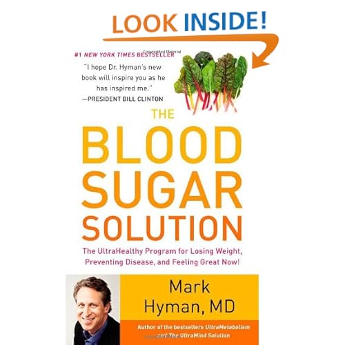 The Blood Sugar Solution: The UltraHealthy Program for Losing Weight, Preventing Disease, and Feeling Great Now!