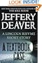A Textbook Case (a Lincoln Rhyme story) (Kindle Single)