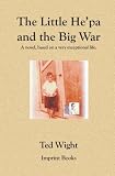 The Little He'pa and the Big War