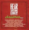 Hear Something Country Christmas 2007
