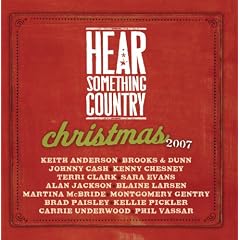 Hear Something Country Christmas 2007