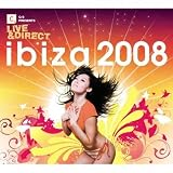 Revue Various Artists  / CR2 Presents: Live & Direct - Ibiza 2008