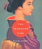 The Teahouse Fire