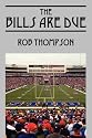 The Bills Are Due
