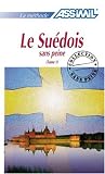 Le Suédois sans Peine - Tome 1 , Livre