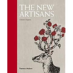 The New Artisans: Handmade Designs for Contemporary Living