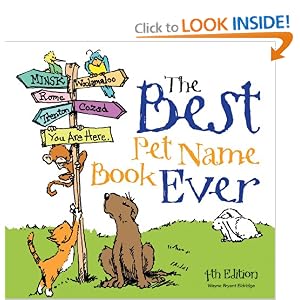 The Best Pet Name Book Ever